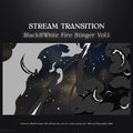 Black and white fire stinger stream transition.