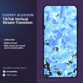 Cherry blossom TikTok stream transition.