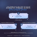 Animated stream alert templates featuring a blue pastel dream theme in Blue Pastel Dream Celestial Stream Pack