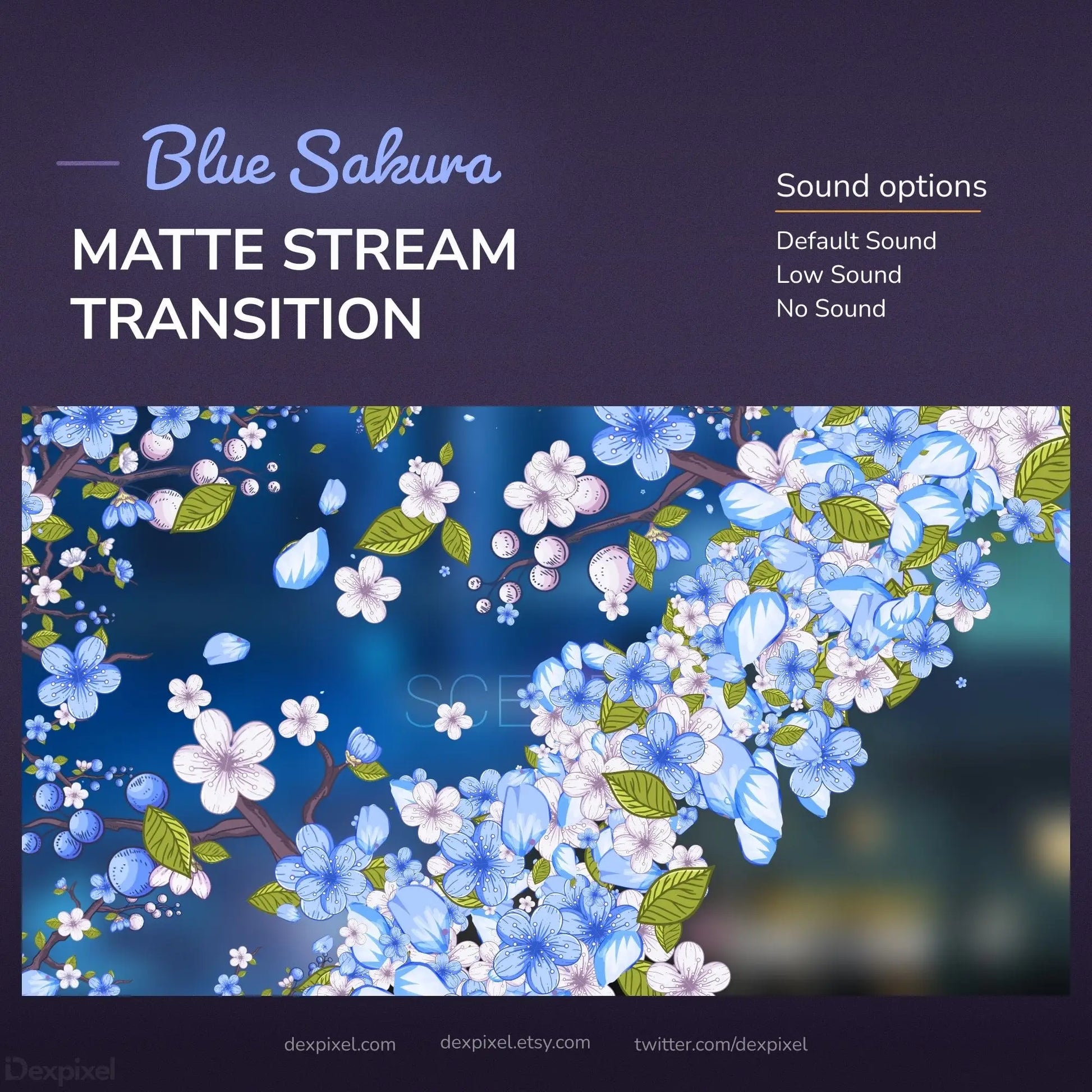 Blue sakura matte stream transition.