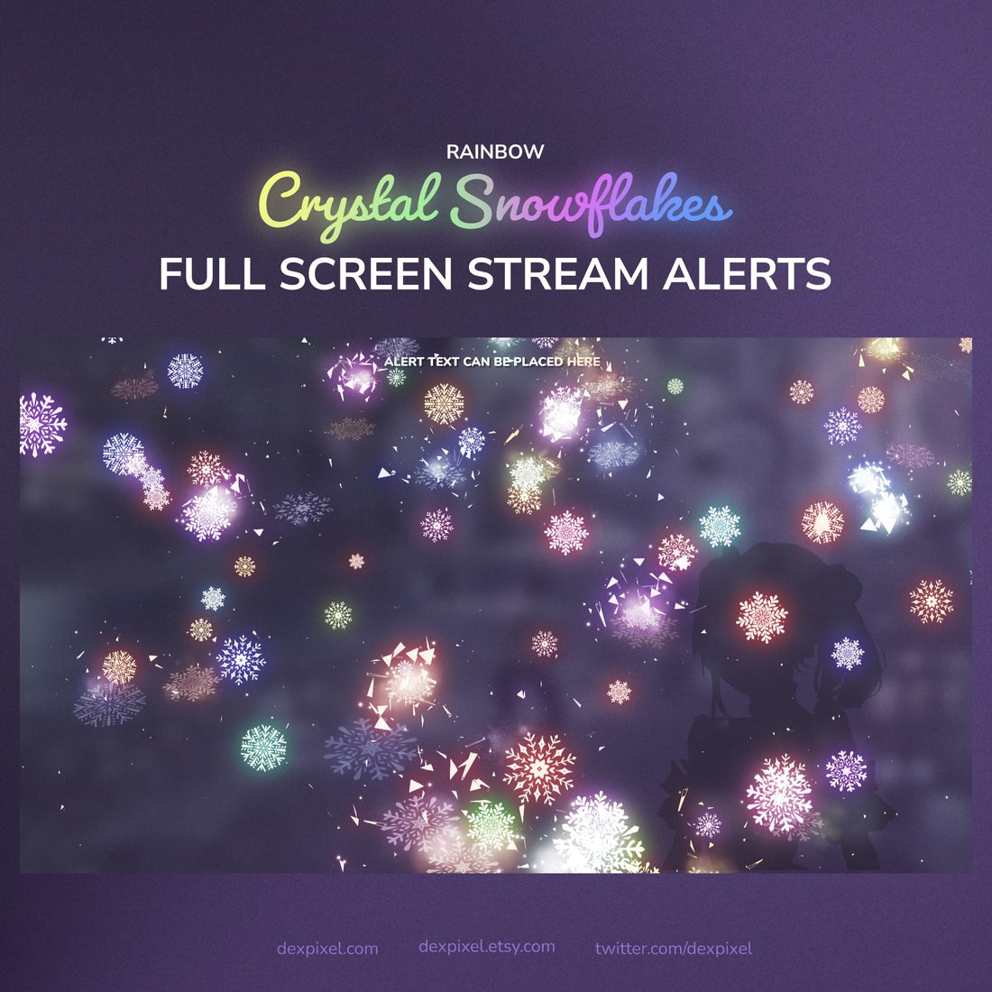 Rainbow crystal snowflake stream alert