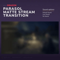 Parasol matte stream transition.