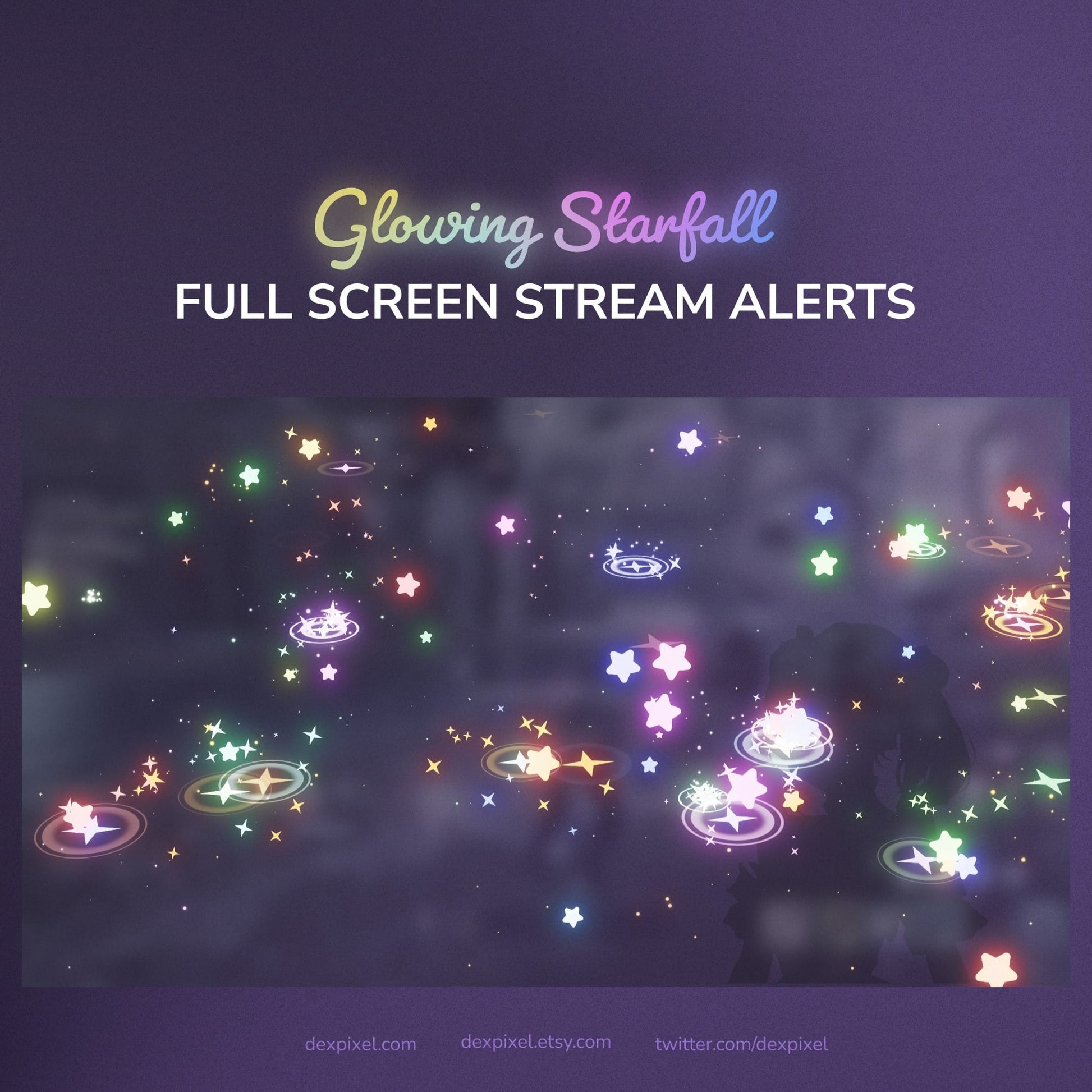 Glowing starfall full screen stream alerts