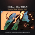 Animated stream transition with orange fire stinger effect.