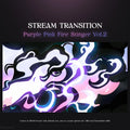 Purple and pink fire stream transition.