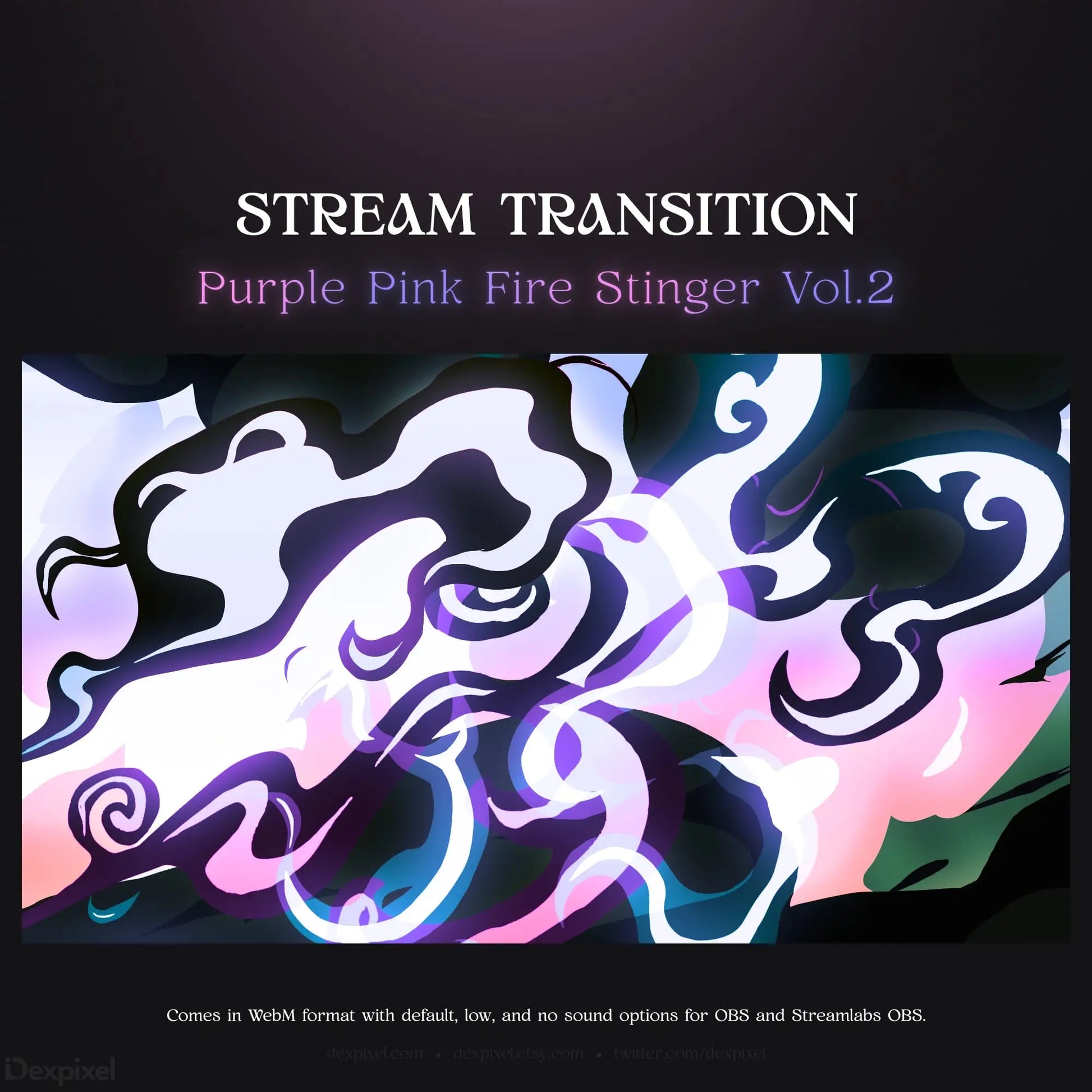 Stream transition with purple and pink fire stinger design.