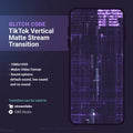 TikTok vertical matte stream transition.
