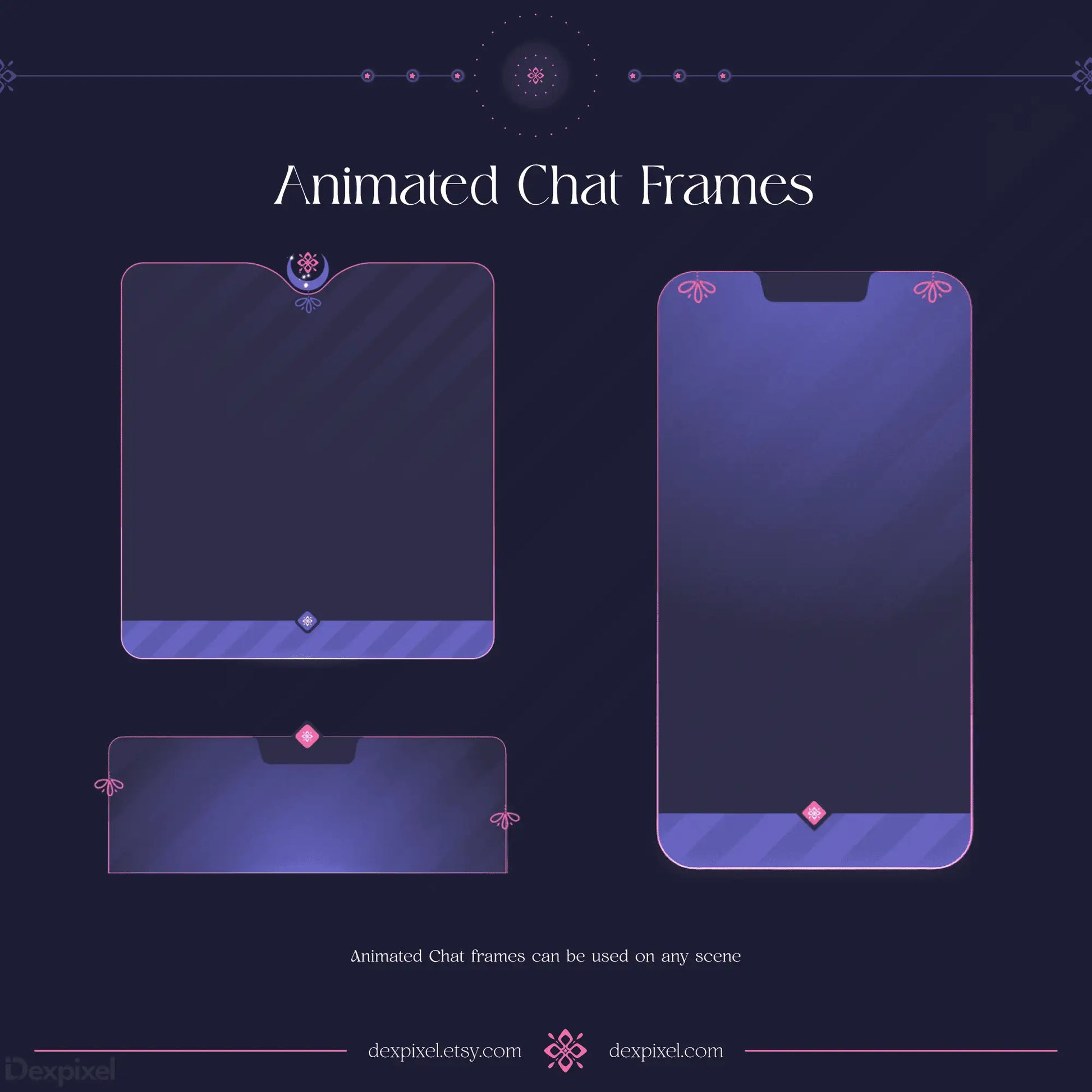 Animated chat frame templates with glowing purple and blue gradients.