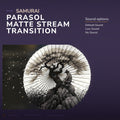 Samurai parasol stream transition.