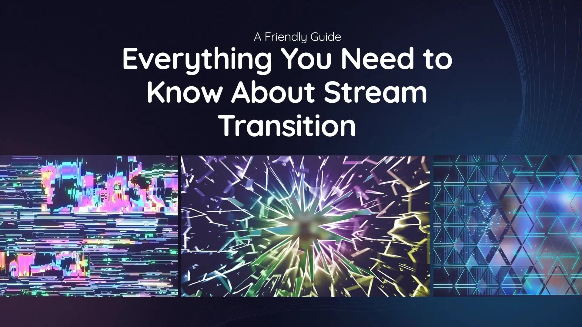 Make your live stream seamless with professional transitions. Learn how to set up stinger transitions