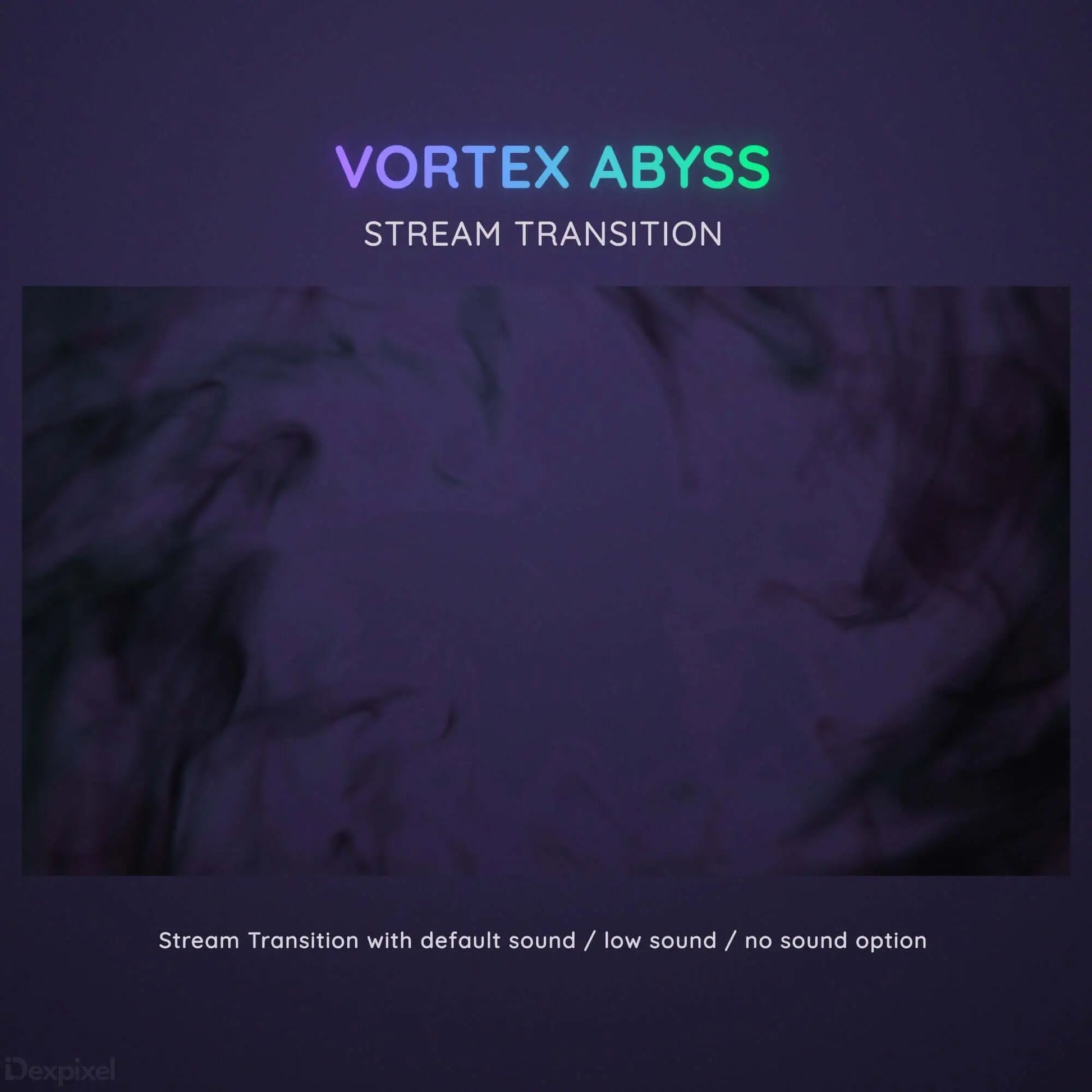 Stream transition overlay with purple and teal gradient text reading ’Vortex Abyss’