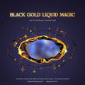 black gold liquid magic stream transition
