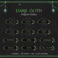 Dark gothic-themed Twitch stream panel set with green text and decorative borders.