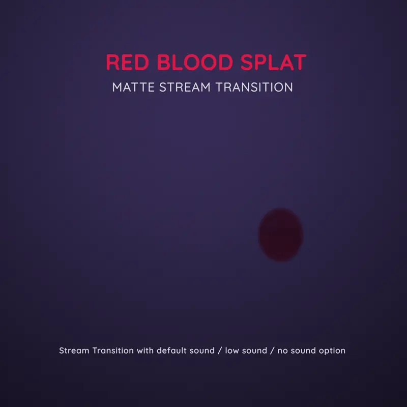 Red blood splatter matte stream transition.