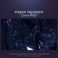 Stream transition overlay with scattered blue particle effects.