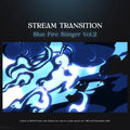 Blue fire stream transition.