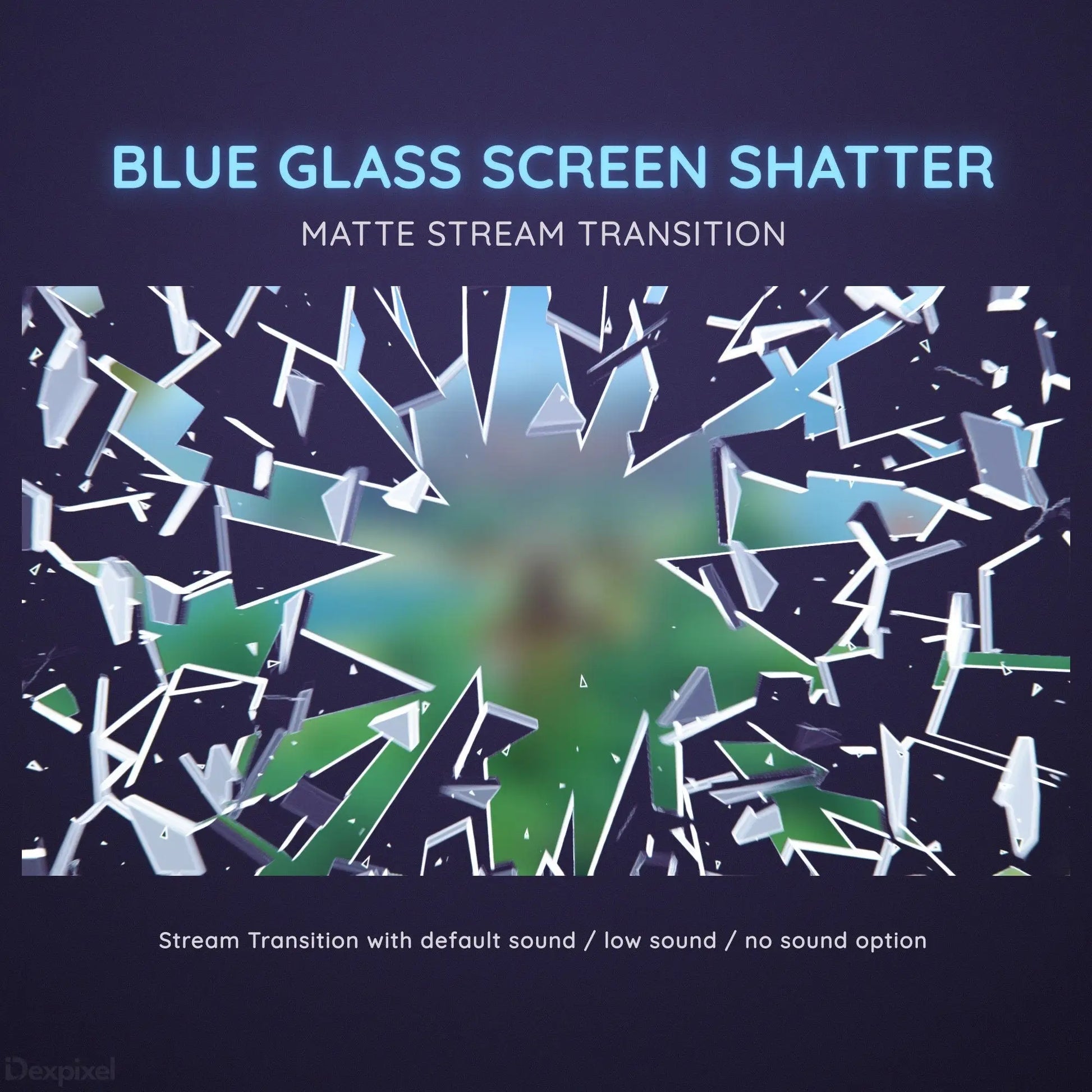 Shattered blue glass screen transition effect with jagged fragments radiating outward.