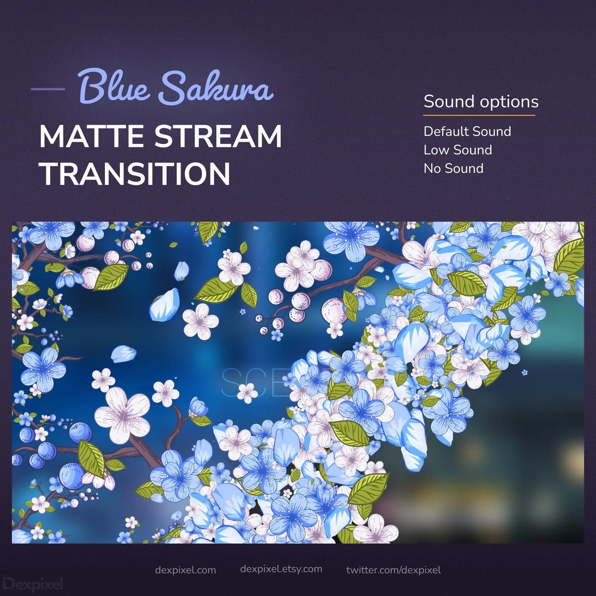 Blue sakura matte stream transition.