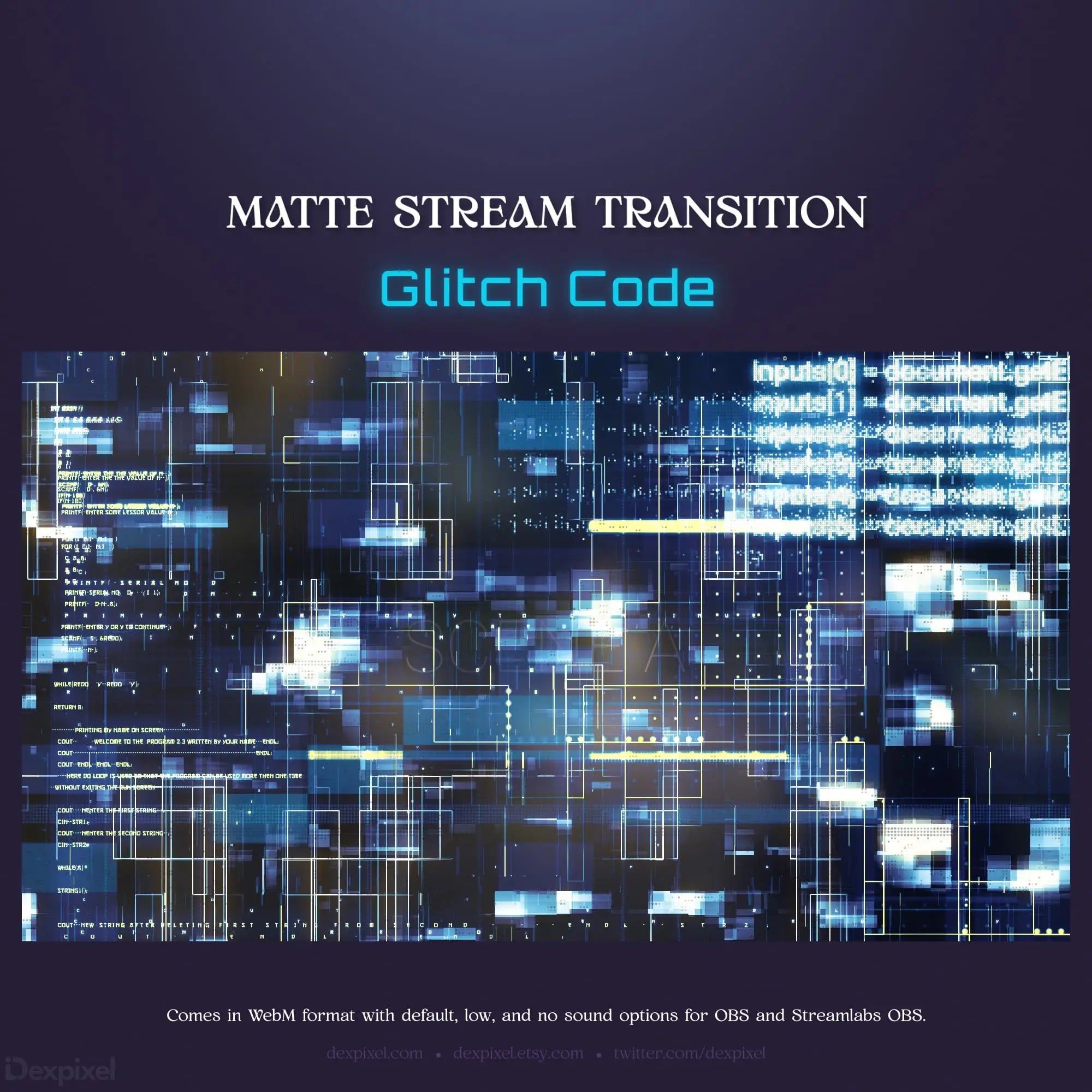Matte stream transition with glitch code design.