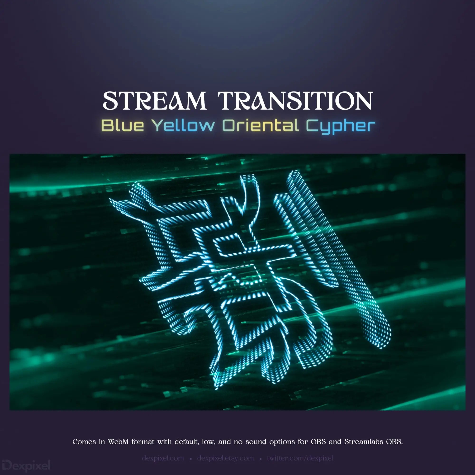 Blue and yellow oriental cypher stream transition.