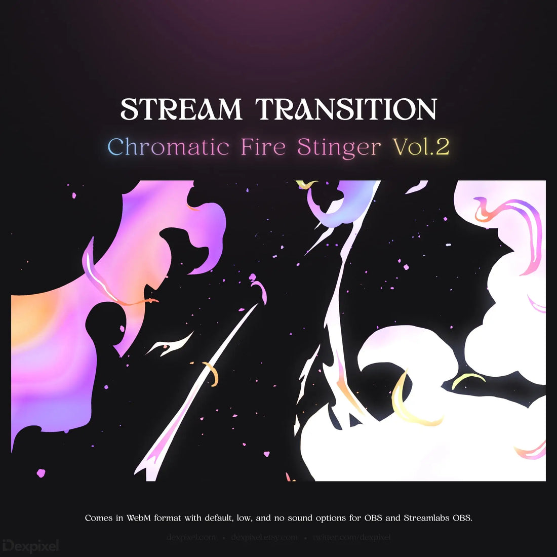 Chromatic fire stinger stream transition.