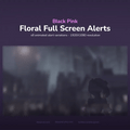 Digital product for ’Black Pink Floral Full Screen Alerts’ with 8 animated alert variations in 1920x1080 resolution.