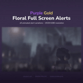 A promotional image for ’Purple Gold Floral Full Screen Alerts’ with 8 animated alert variations in 1920x1080 resolution.