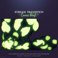 Stream transition overlay with glowing green bokeh light effects.