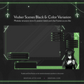 Dark-themed Vtuber stream overlay with neon green accents and decorative frame elements.