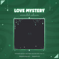 green love mystery webcam overlay for youtube
