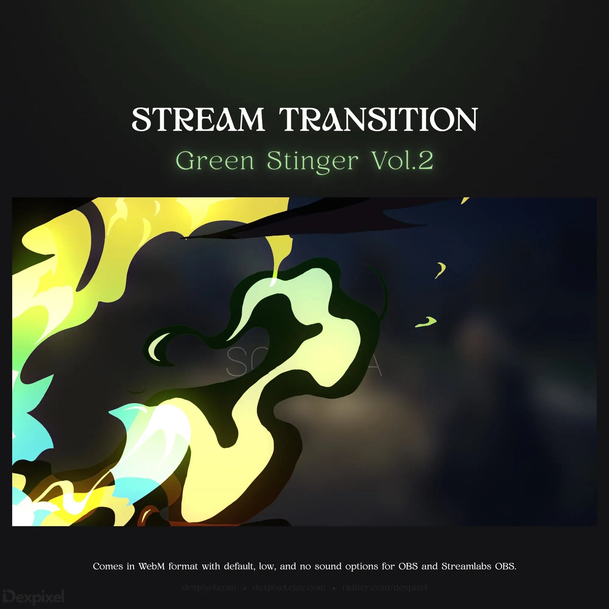 Green stinger stream transition.