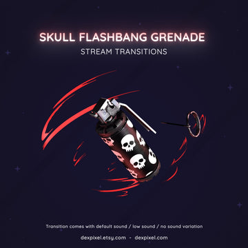 grenade flashbang skulls stream transition
