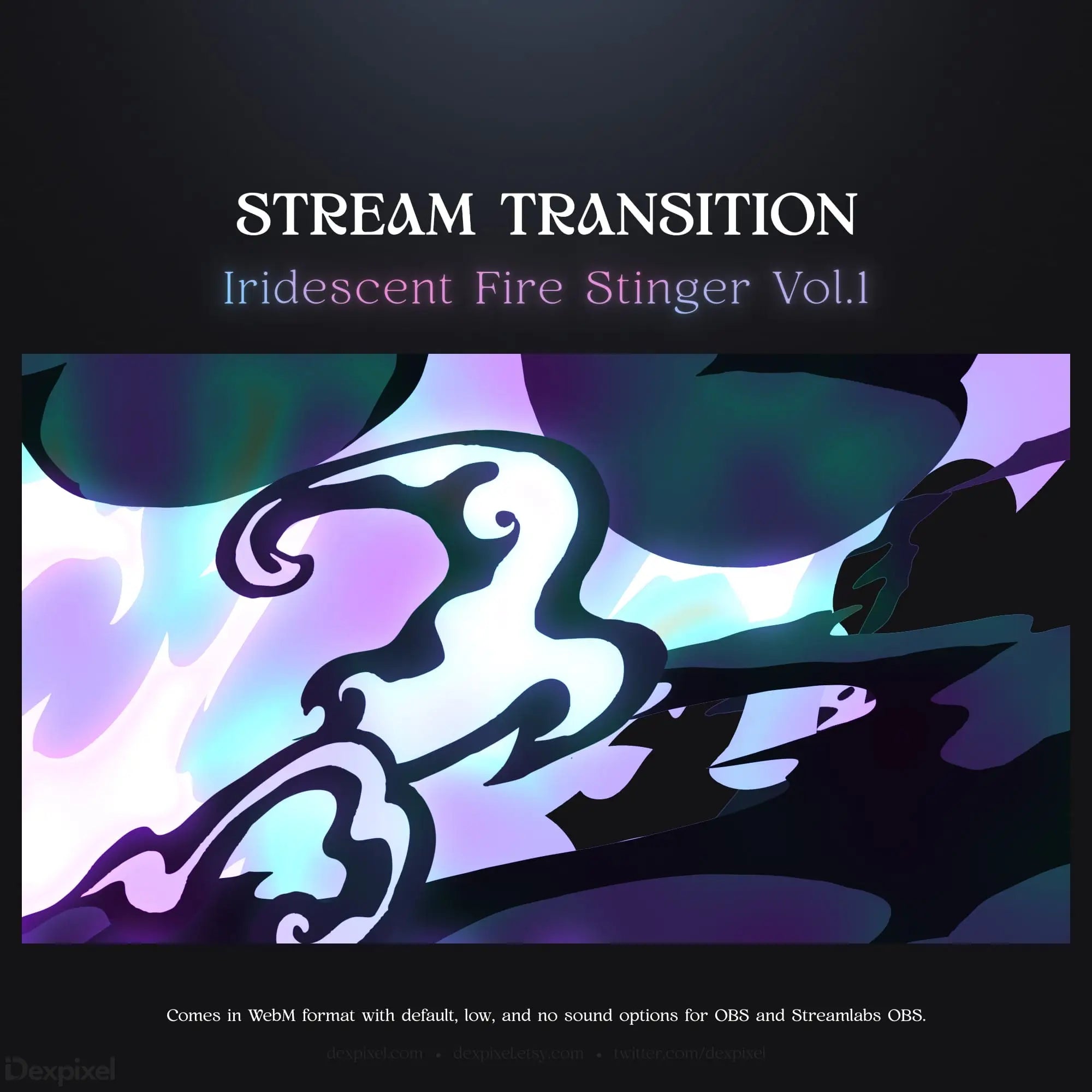 Stream transition graphic with iridescent fire stinger design.