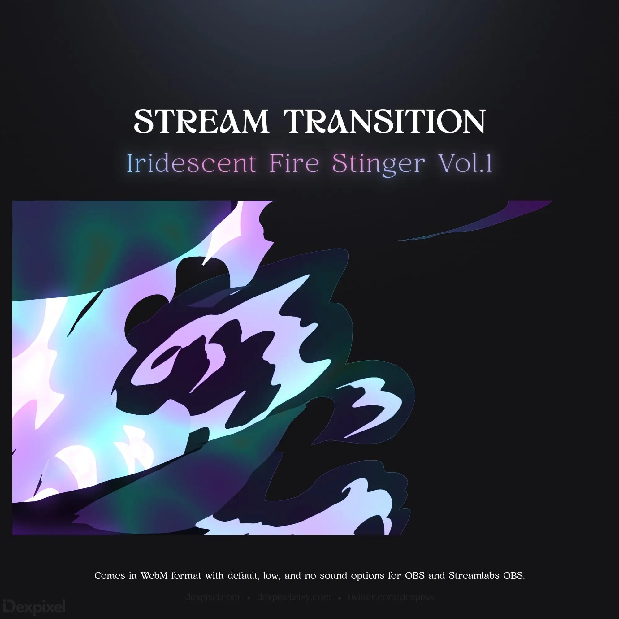 Iridescent fire stinger stream transition.