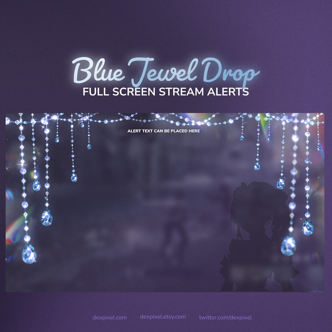 Jewel drop full screen stream alerts