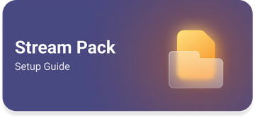 Glowing orange folder icon on a purple banner labeled ’Stream Pack Setup Guide’