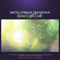 Matte stream transition overlay featuring pastel green light leaks and bokeh effects