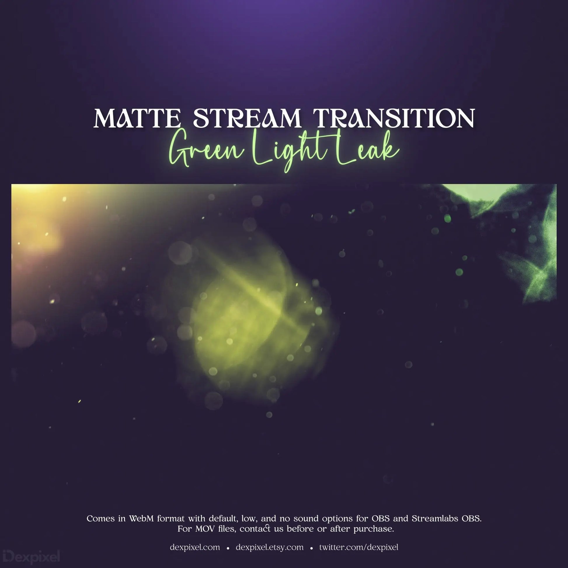 Matte stream transition effect featuring pastel green light leaks visual elements