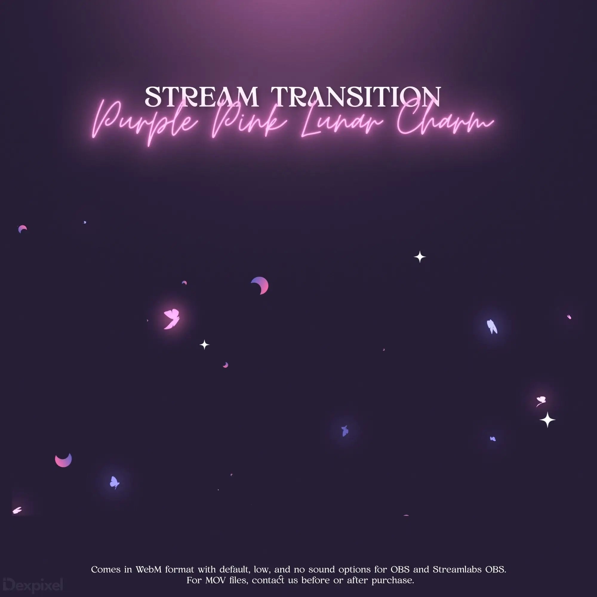 Stream transition text in glowing purple neon lettering with sparkles and moon phases.