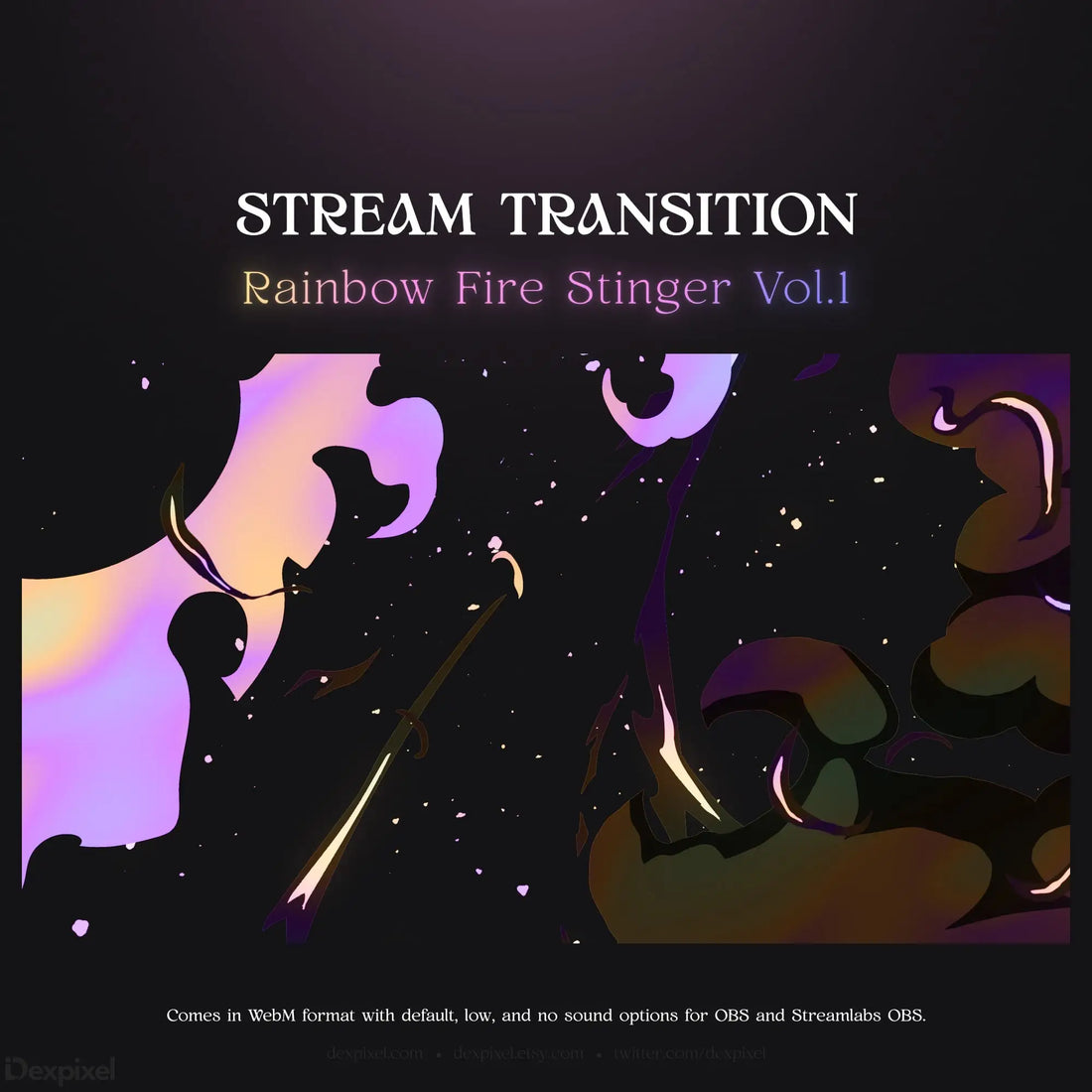 Rainbow fire stinger stream transition.
