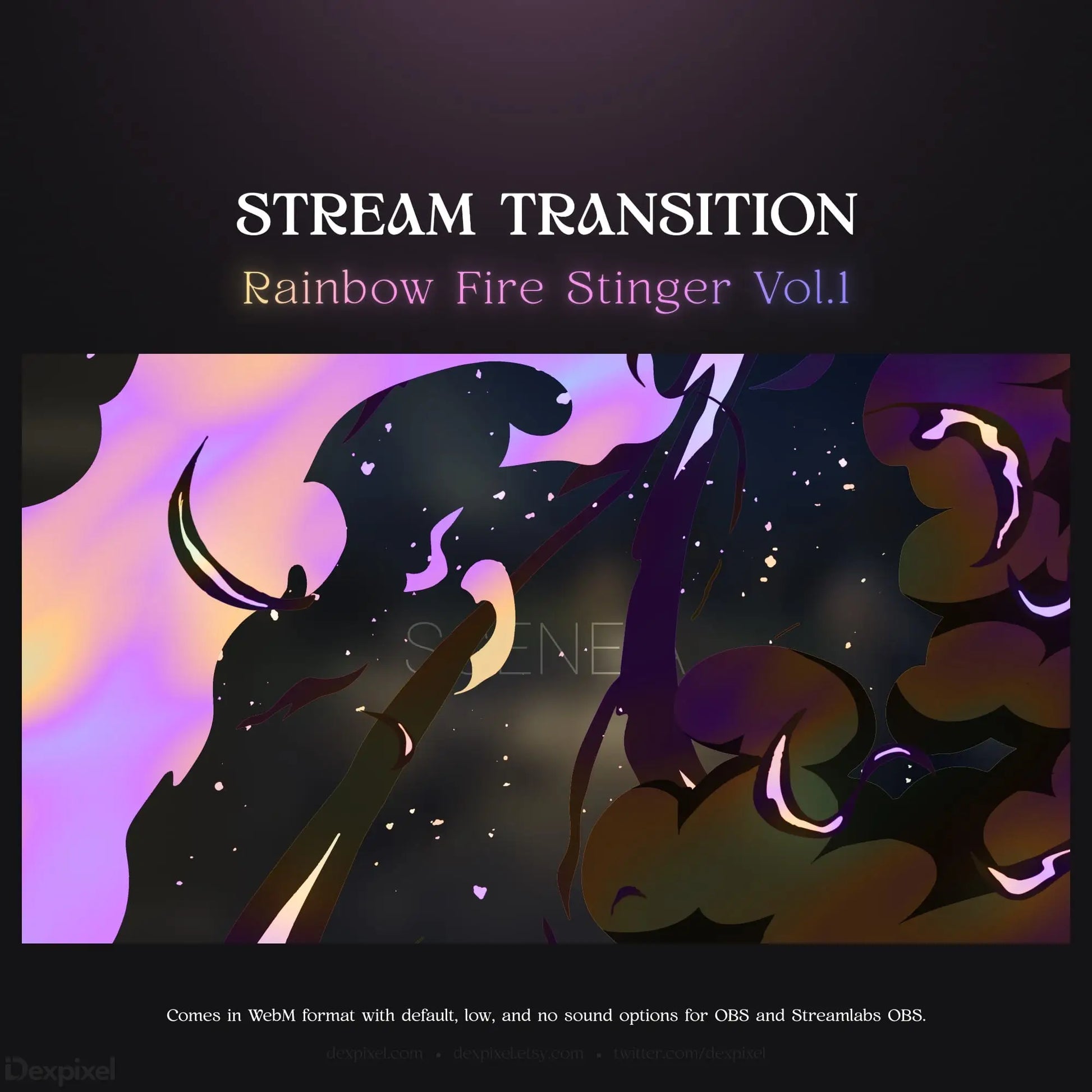 Rainbow fire stinger stream transition.