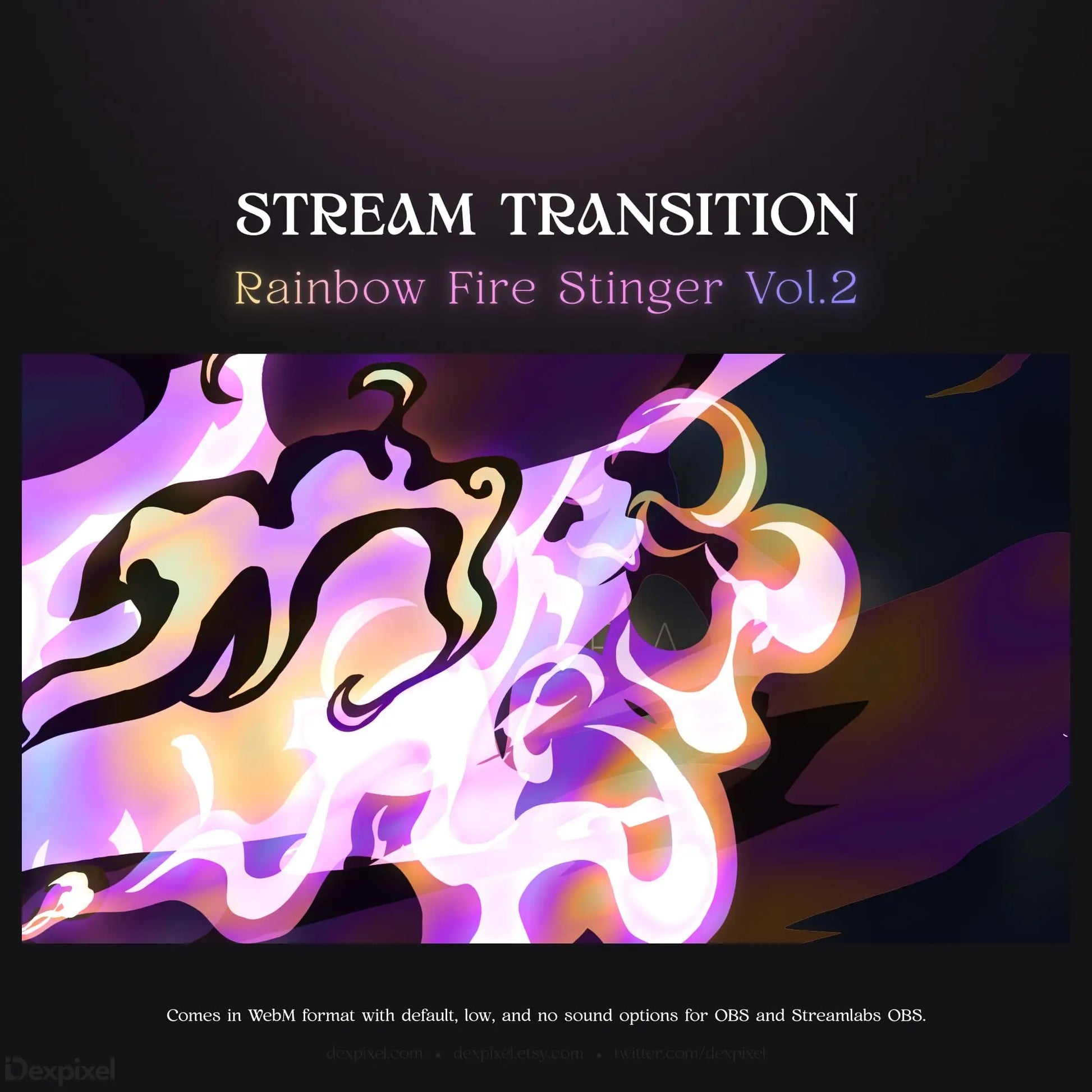 Rainbow fire stream transition.