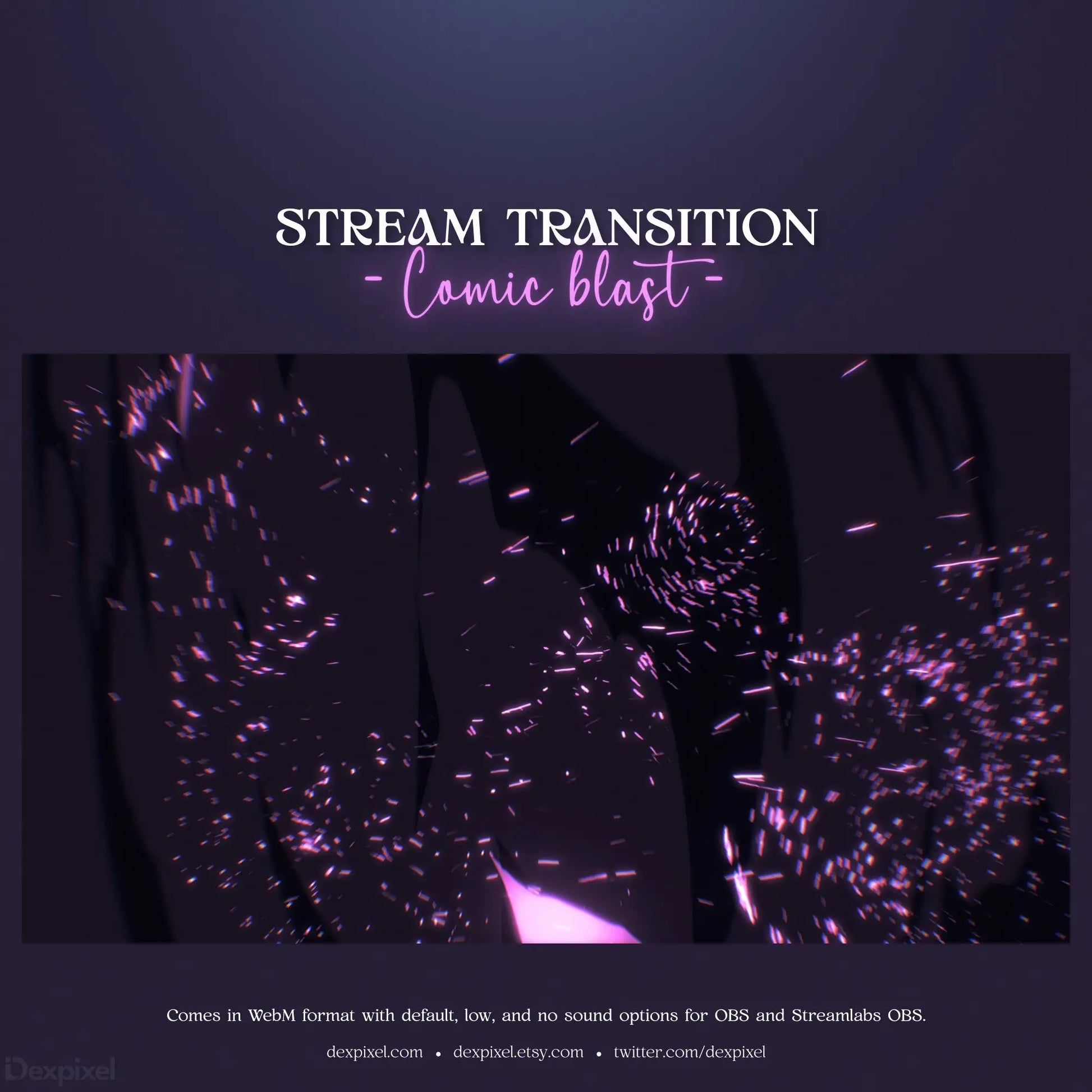 Stream transition overlay with purple particle effects and cosmic blast animation.