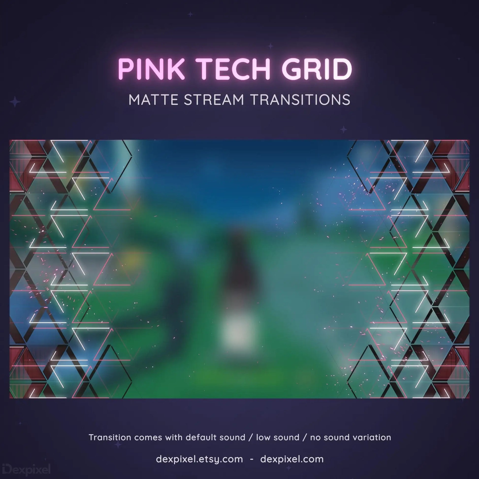 Pink neon text and geometric grid pattern overlay for streaming transitions.