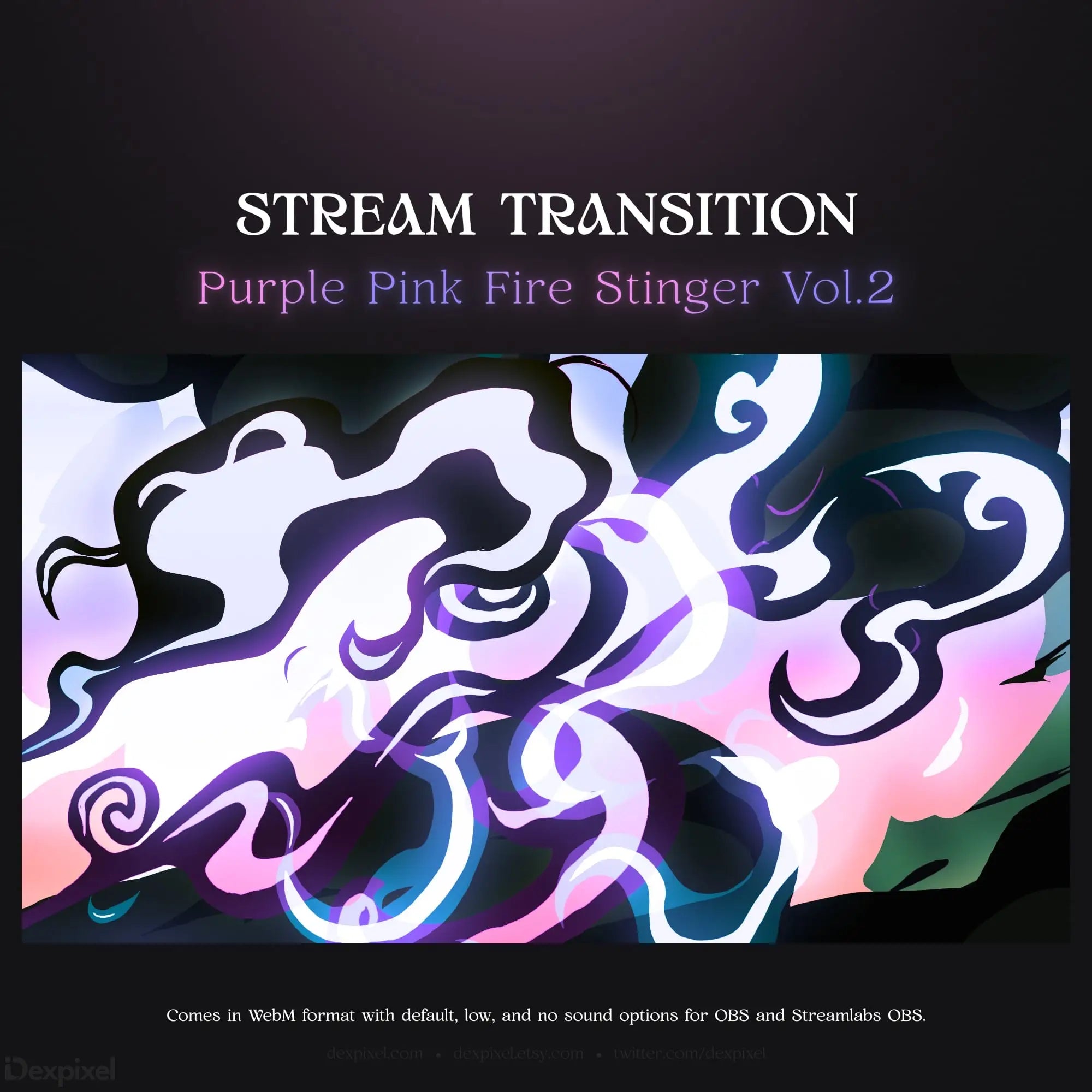 Stream transition with purple and pink fire stinger design.