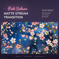 Pink sakura matte stream transition with sound options.