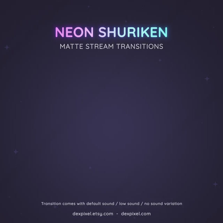 Neon Shuriken Ninja Stream Transition