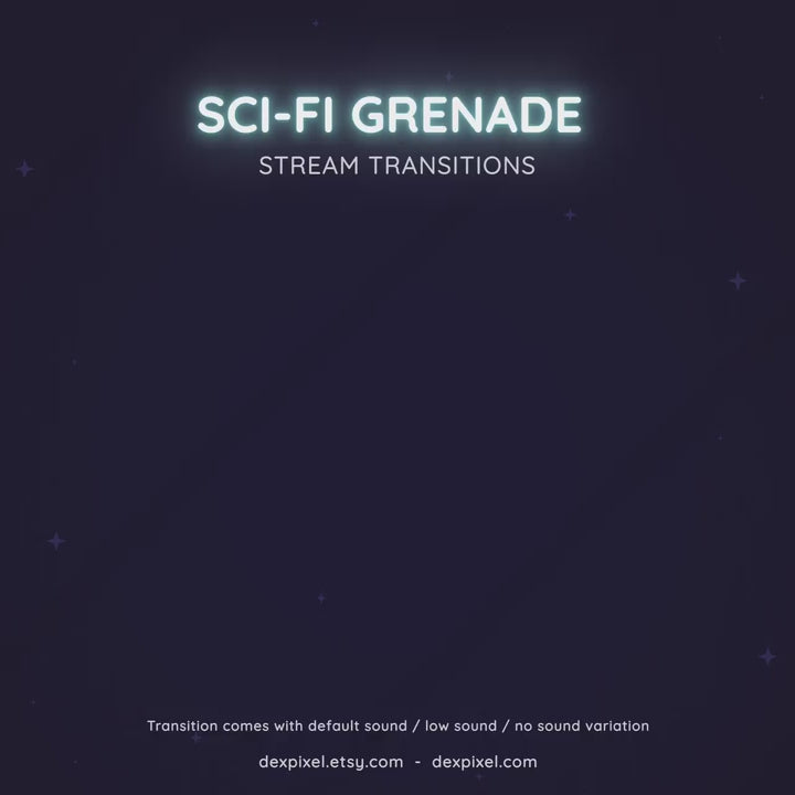 sci fi grenade flashbang stream transition
