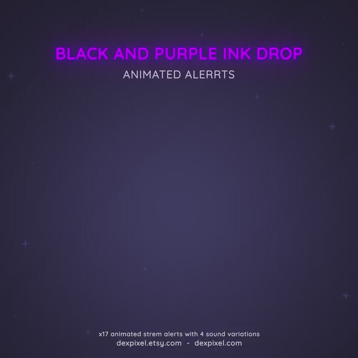 black purple ink drop stream alerts
