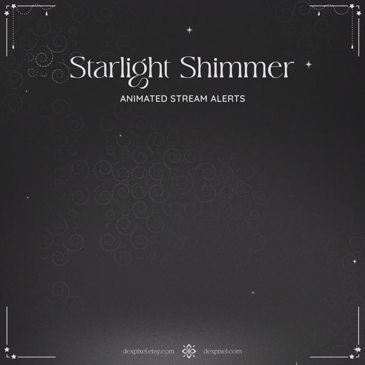 black white shimmer starlight animated alerts
